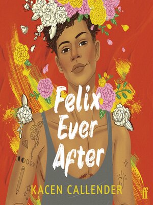cover image of Felix Ever After
